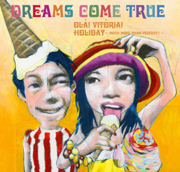 Dreams Come True — Olá! Victoria! cover artwork