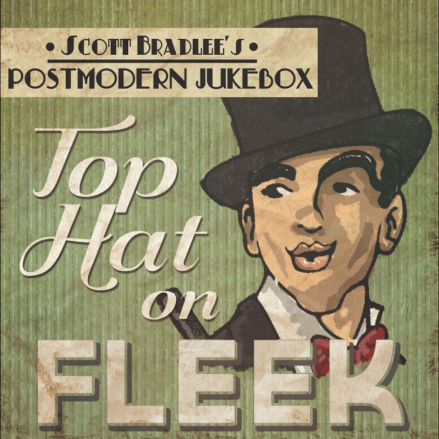 Postmodern Jukebox Top Hat On Fleek cover artwork