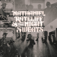 Nathaniel Rateliff &amp; The Night Sweats — I Need Never Get Old cover artwork