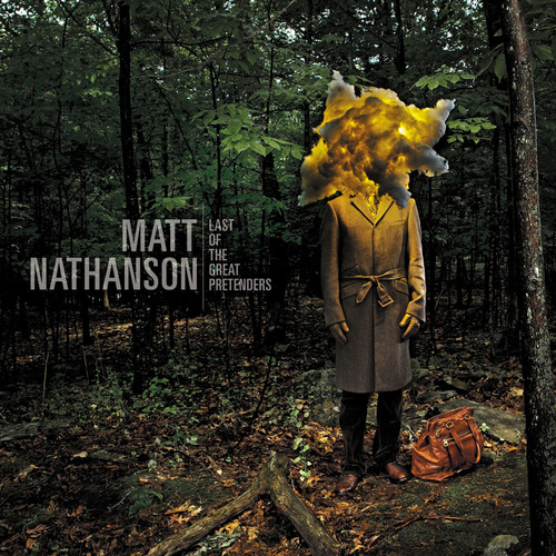 Matt Nathanson Last Of The Great Pretenders cover artwork