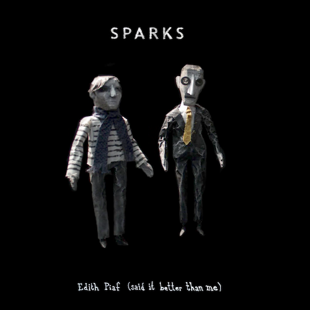 Sparks — Edith Piaf (Said it Better than me) cover artwork
