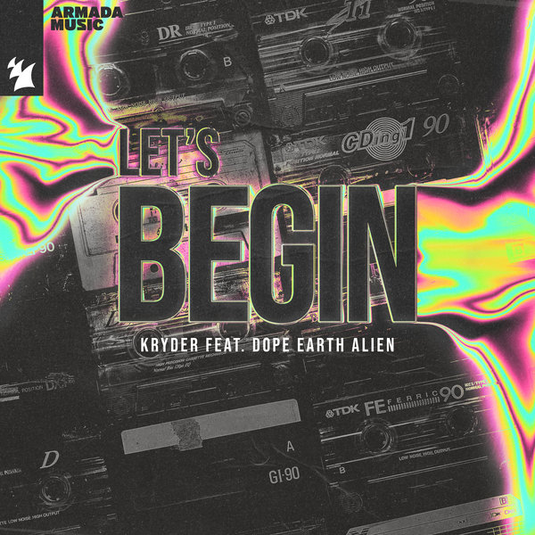 Kryder featuring Dope Earth Alien — Let&#039;s Begin cover artwork