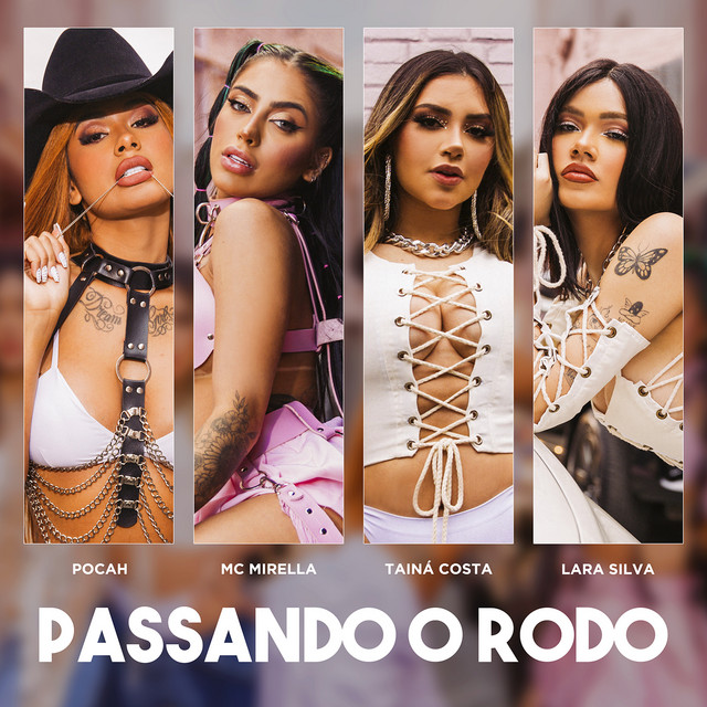 POCAH, MC Mirella, Tainá Costa, & Lara Silva Passando o Rodo cover artwork