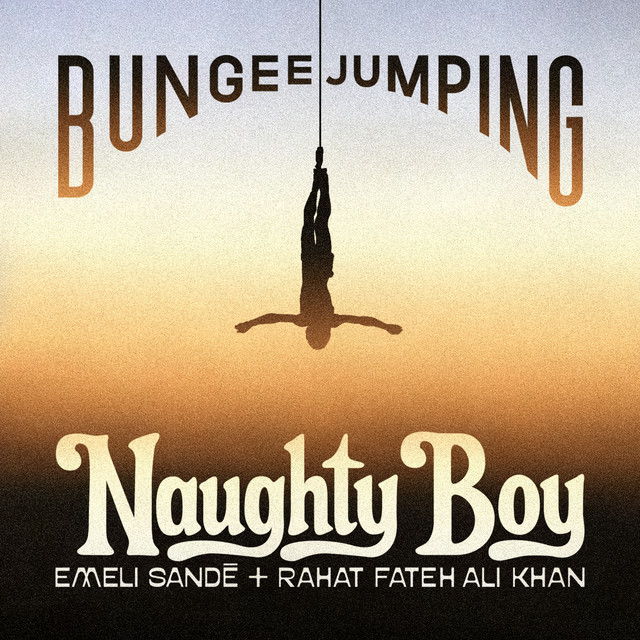 Naughty Boy featuring Emeli Sandé — Bungee Jumping cover artwork