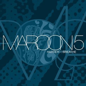 Maroon 5 Harder to Breathe cover artwork