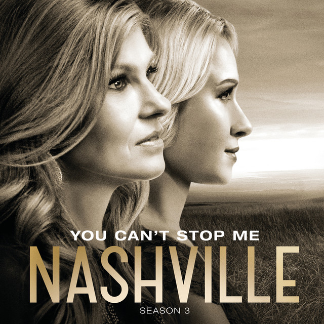Nashville Cast — You Can&#039;t Stop Me cover artwork