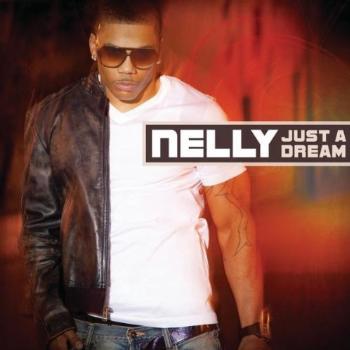 Nelly Just a Dream cover artwork