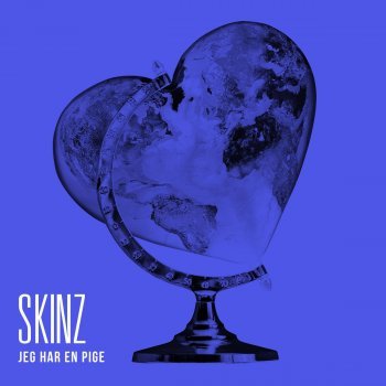 Skinz — Jeg har en pige cover artwork