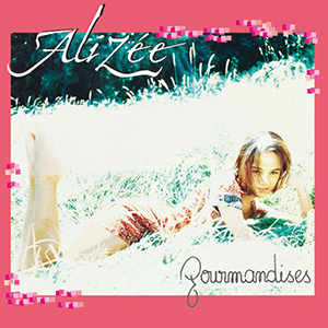 Alizée — Gourmandises cover artwork
