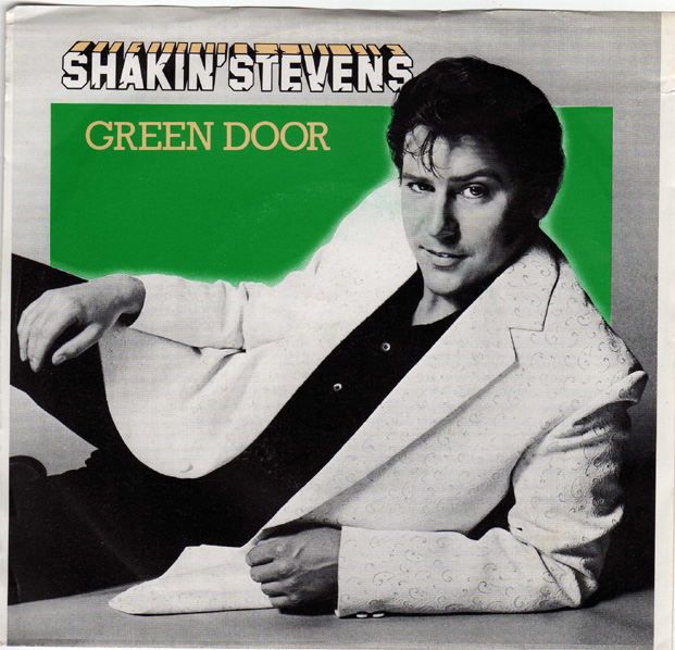 Shakin&#039; Stevens — Green Door cover artwork
