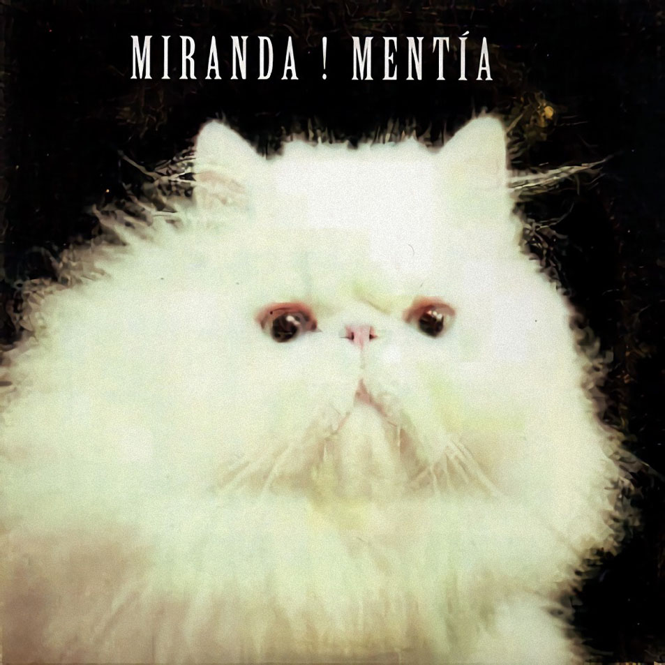 Miranda! — Mentía cover artwork
