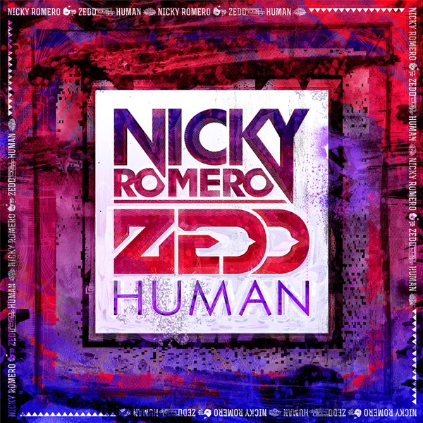 Zedd & Nicky Romero — Human cover artwork