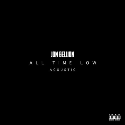 Jon Bellion — All Time Low (Acoustic) cover artwork