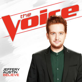 Jeffery Austin — Believe (The Voice Performance) cover artwork