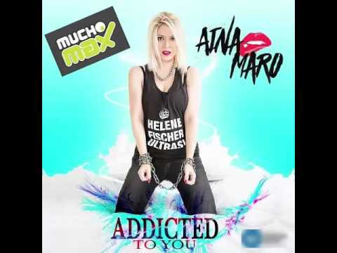 Aina Maro — Addicted To You cover artwork