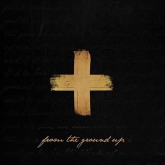 Dan + Shay — From the Ground Up cover artwork