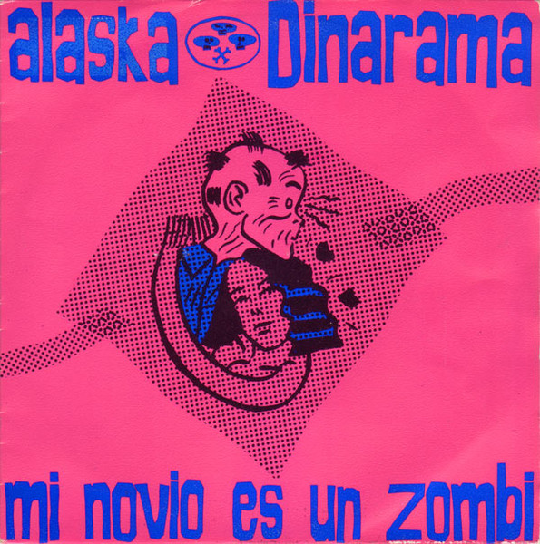 Alaska y Dinarama Mi Novio es un Zombi cover artwork