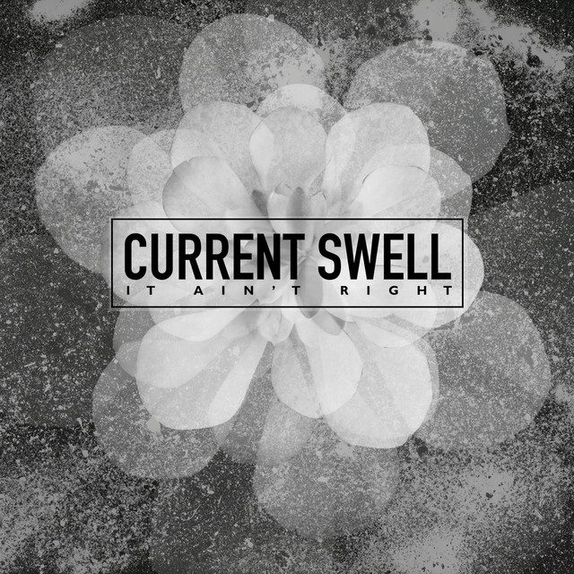 Current Swell — It Ain&#039;t Right cover artwork
