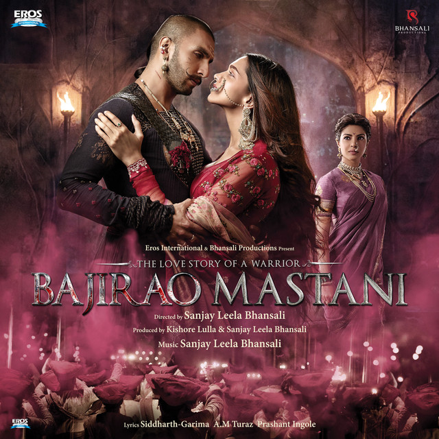 Sanjay Leela Bhansali Bajirao Mastani (Original Motion Picture Soundtrack) cover artwork