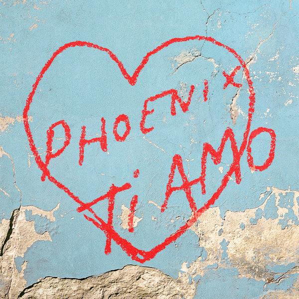 Phoenix Ti Amo cover artwork