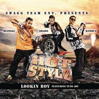 Hot Stylz featuring Yung Juc — Lookin&#039; Boy cover artwork