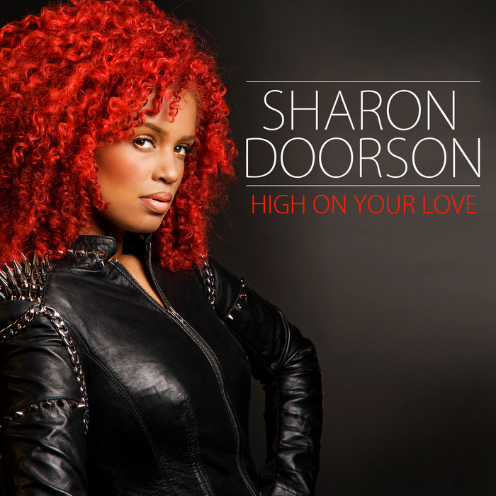 Sharon Doorson High On Your Love cover artwork