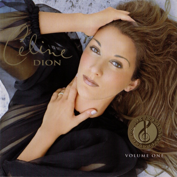 Céline Dion The Collector&#039;s Series Volume One cover artwork