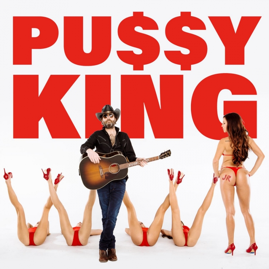 Wheeler Walker Jr. — Pussy King cover artwork
