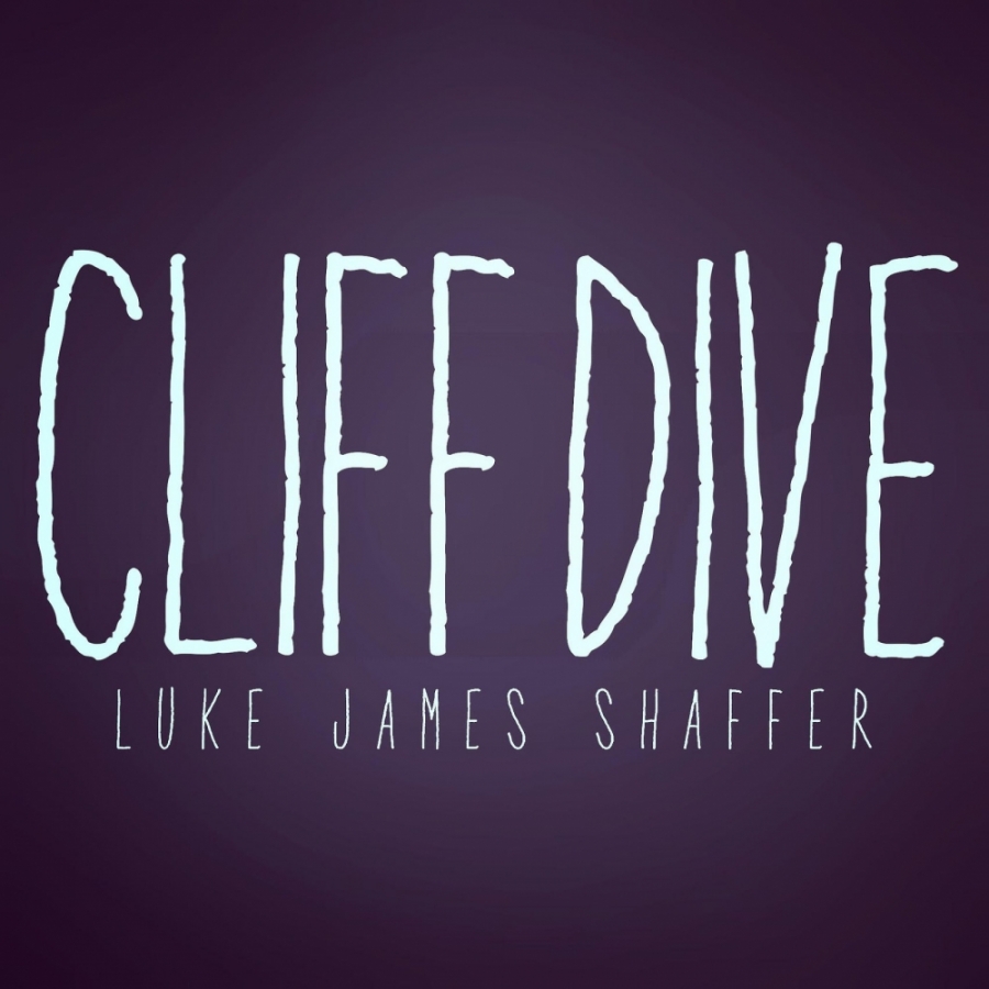Luke James Shaffer — Cliff Dive cover artwork