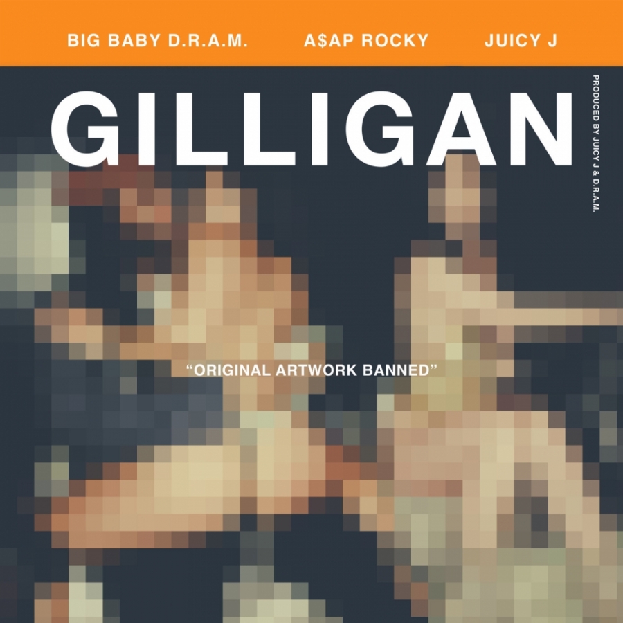 DRAM featuring A$AP Rocky & Juicy J — Gilligan cover artwork