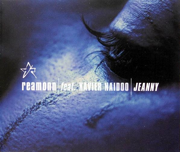 Reamonn featuring Xavier Naidoo — Jeanny cover artwork