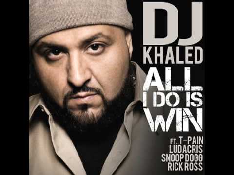DJ Khaled ft. featuring T-Pain, Ludacris, Snoop Dogg, & Rick Ross All I Do Is Win cover artwork