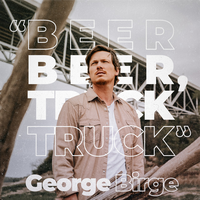 George Birge — “Beer Beer, Truck Truck” cover artwork