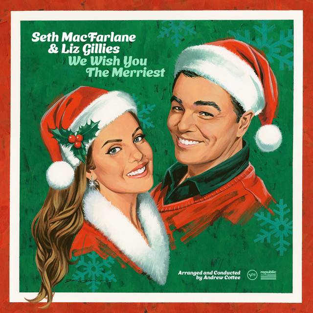 Elizabeth Gillies & Seth MacFarlane We Wish You The Merriest cover artwork