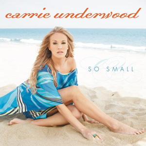 Carrie Underwood So Small cover artwork