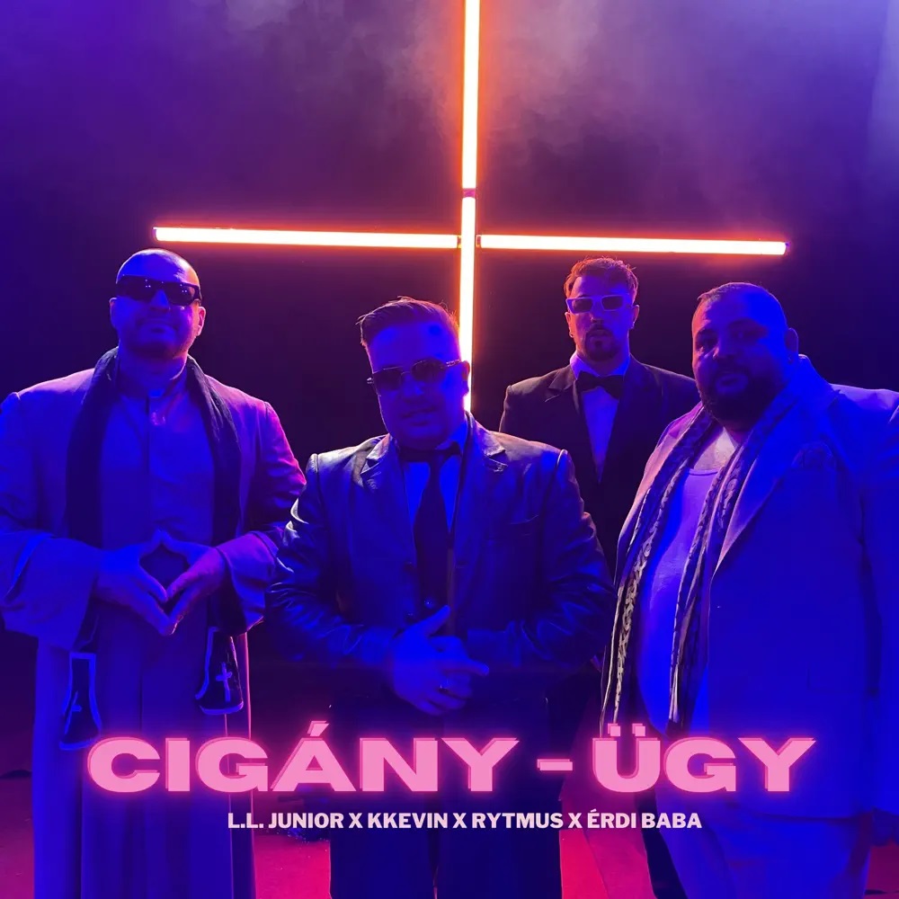 L.L. Junior, KKevin, & Rytmus featuring Érdi Baba — Cigány-ügy cover artwork