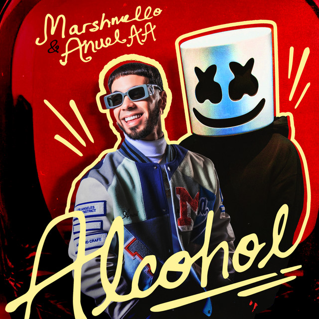 Marshmello ft. featuring Anuel AA Alcohol cover artwork
