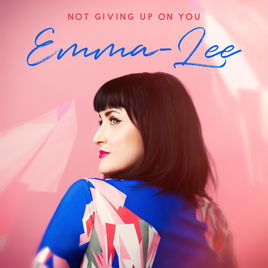 Emma-Lee — Not Giving Up On You cover artwork