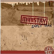 Ministry Early Trax cover artwork