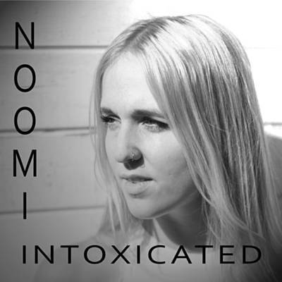 Noomi — Intoxicated cover artwork