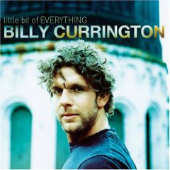 Billy Currington Little Bit Of Everything cover artwork