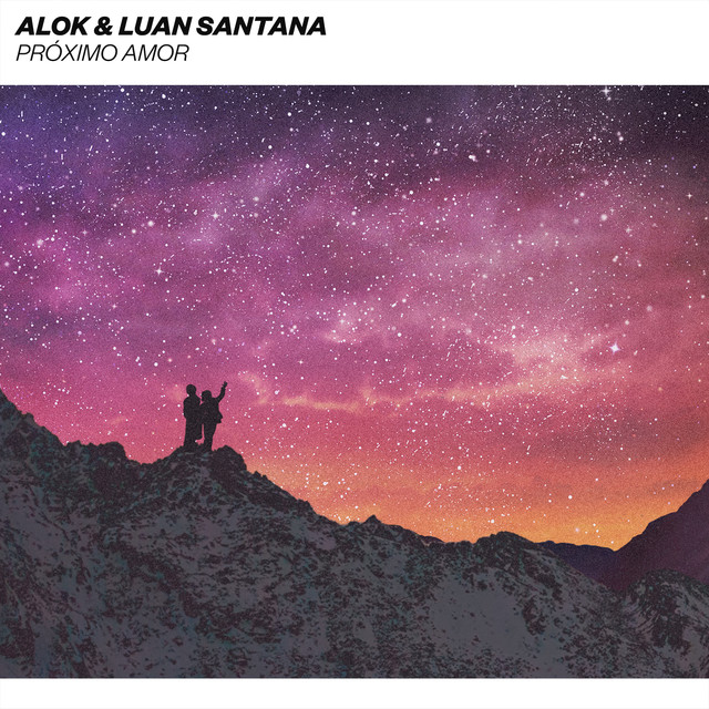 Alok & Luan Santana Próximo Amor cover artwork