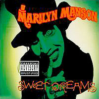 Marilyn Manson Sweet Dreams (Are Made Of This) cover artwork