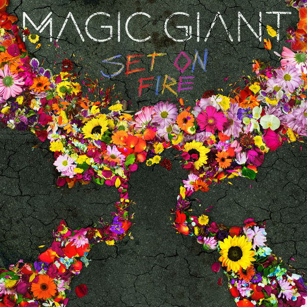 Magic Giant Set On Fire cover artwork