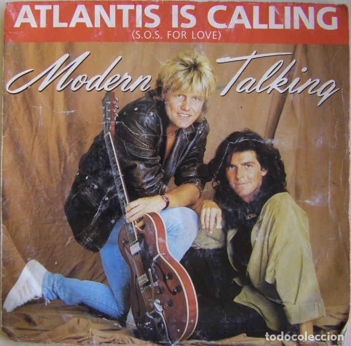 Modern Talking — Atlantis Is Calling (S.O.S. For Love) cover artwork