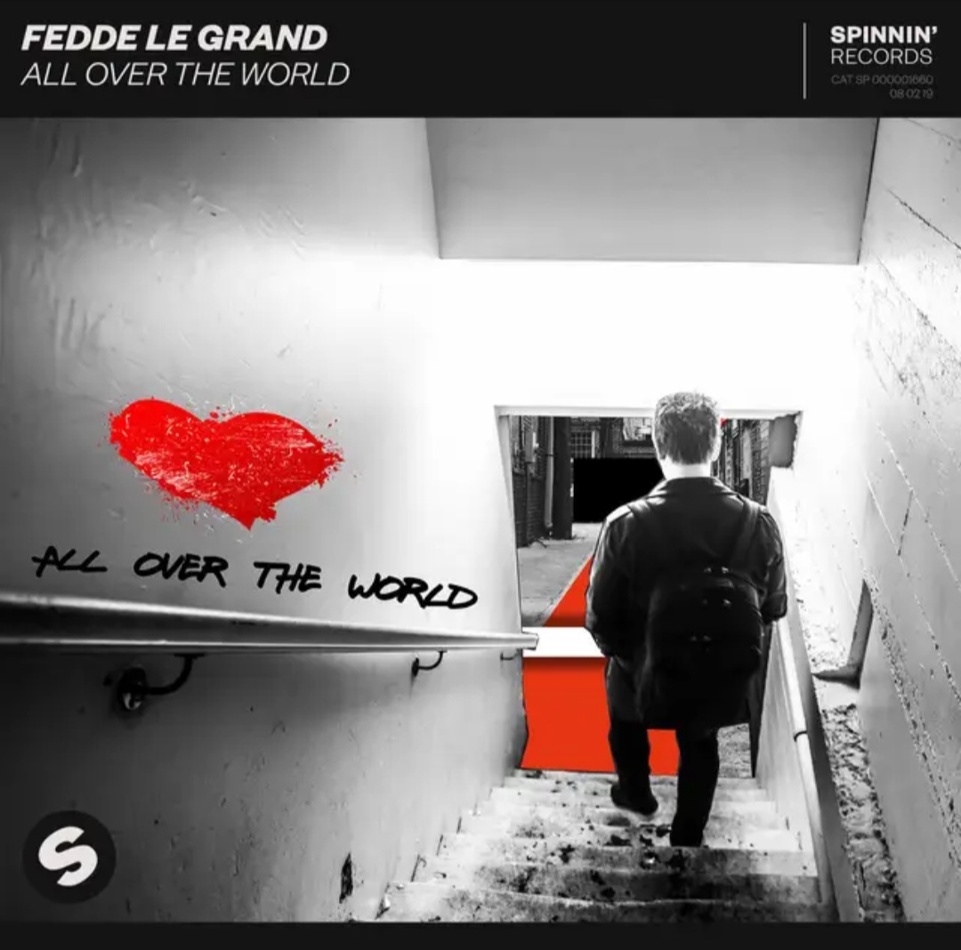 Fedde Le Grand All Over The World cover artwork