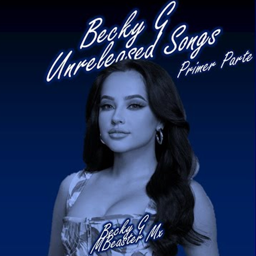 Becky G Unreleased cover artwork