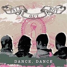 Fall Out Boy — Dance, Dance cover artwork