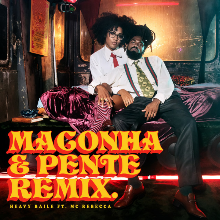Heavy Baile ft. featuring Rebecca Maconha e Pente (Remix) cover artwork