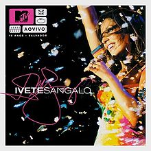 Ivete Sangalo Ao Vivo - 10 Anos cover artwork